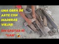 Como reutilizar maderas viejas. ldea fácil para reciclar madera