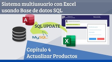 CURSO COMPLETO: Sistema de Inventario multiusuario en Excel con SQL - Cap 04 CRUD Productos (UPDATE)
