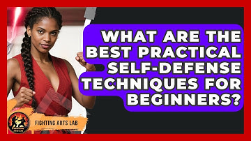 What Are the Best Practical Self-Defense Techniques for Beginners? - Fighting Arts Lab