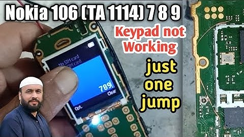 Nokia 106 (ta-1114) 7,8,9 Keys not working solution in Urdu | Nokia keypad not working
