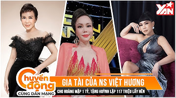 Gia Tài NS Việt Hương Sau 25 Năm Khủng Như Thế Nào? | Cho Hoàng Mập 1 Tỷ, Tặng Huỳnh Lập 117 Triệu