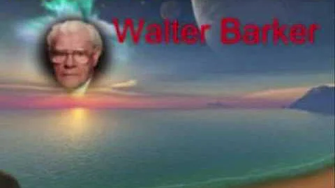 Walter Barker "Grandpa" Forever in our hearts .