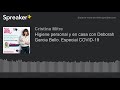 Higiene personal y en casa con Deborah Garcia Bello. Especial COVID-19