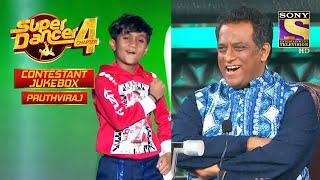 Pruthviraj Special Performances | Contestant Jukebox | Super Dancer Chapter 4