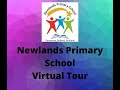 Newlands primary virtual school tour 20212022