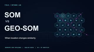 SOM vs Geo-SOM: When Location Changes Similarity
