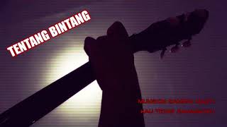 STATUS WA BAPER !! TENTANG BINTANG - KANGEN BAND (LIRIK) | GITAR | COVER | STORY WA ORIGINAL
