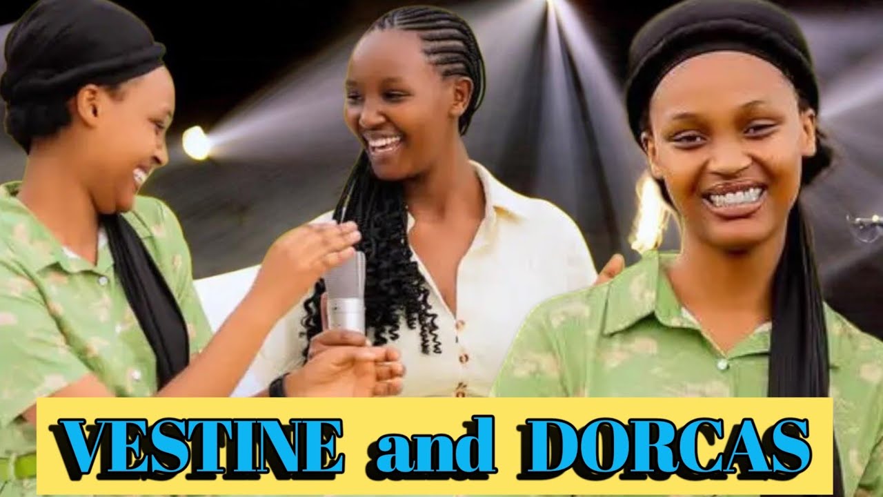 INDIRIMBO NSHASHA YA VESTINE and DORCAS 👆👆👆👆👆