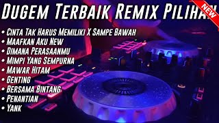 DUGEM CINTA TAK HARUS MEMILIKI X PANTEK PANTEK & MAAFKAN AKU  || FULL BASS [ DJ Rusman™ ] 2022