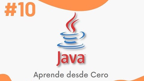 10 - Variables y Tipos de datos - parte 2 | Curso de Java Nivel Básico