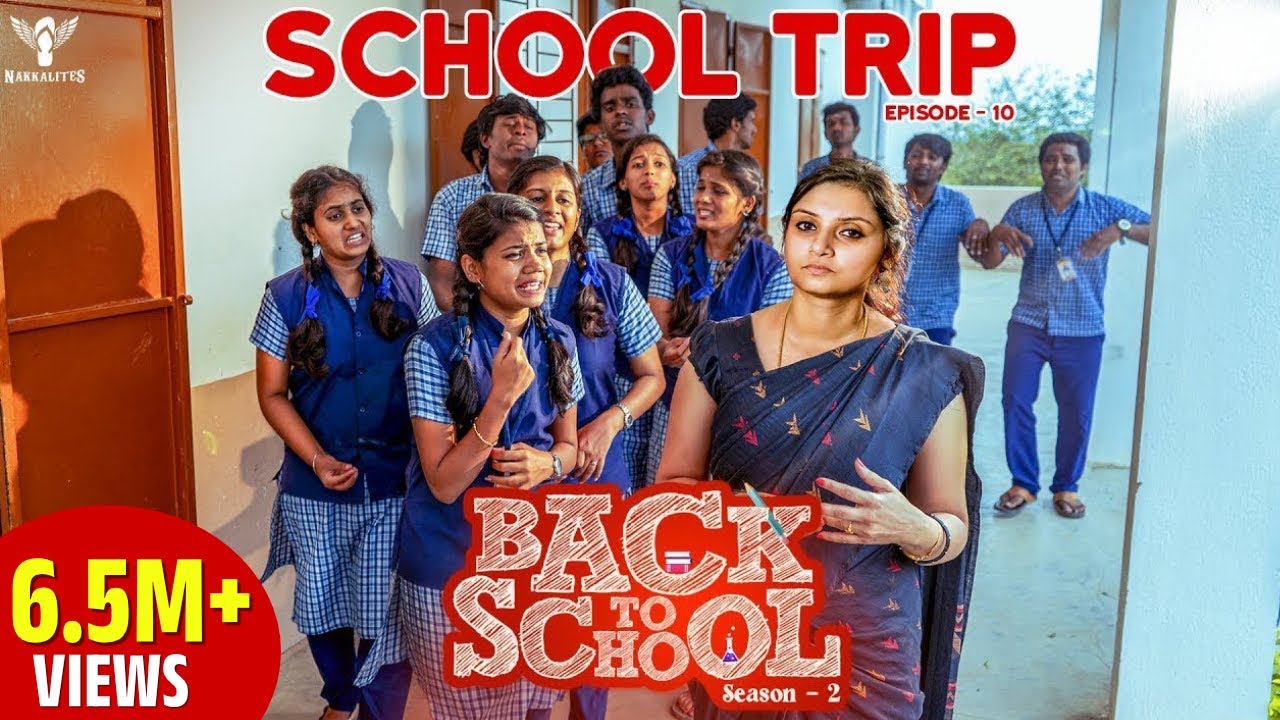 Download Back To School S02 - Ep 10 | School Trip | Nakkalites
