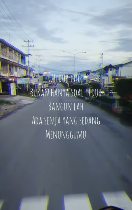 Story wa 'ayo bangun'