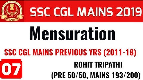 Mensuration Questions asked in SSC CGL Mains (2011-18)  by Rohit Tripathi | Part-7