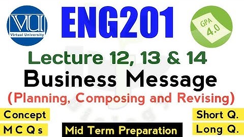 Eng201 Short Lecture 12, 13 & 14 | Eng201 Mid Term Preparation 2022 | Eng201 Most Important Lecture