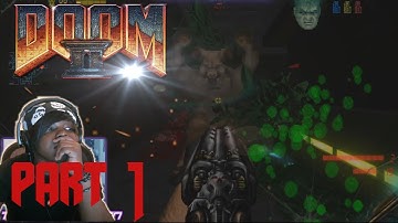 THE SPACE STATION | DooM 2 Walkthrough/ Gameplay [PROJECT BRUTALITY] - Part 1