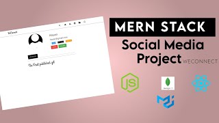 Famous MERN Stack Social Media Project | Weconnect | Review & Source Code Profile