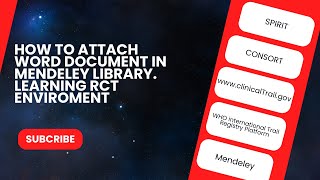 How to attach word document in Mendeley library. learning RCT environment