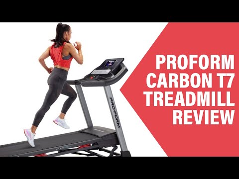 ProForm Carbon T7 Treadmill Review: Pros and Cons of ProForm Carbon T7 Treadmill