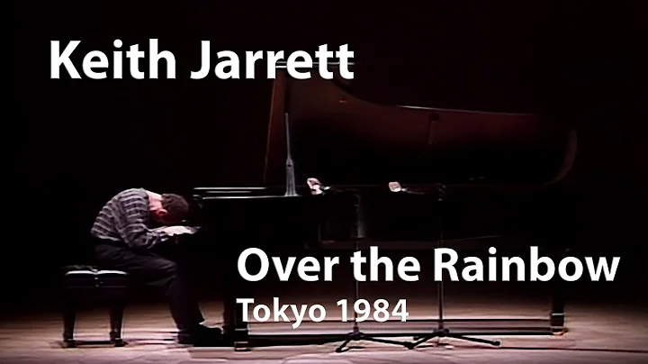 Keith Jarrett - Over the Rainbow (Tokyo 1984) [Res...