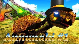 ARK: Survival Evolved + Annunaki - Новые приключения Mr.Morrisona #1 !!!!!