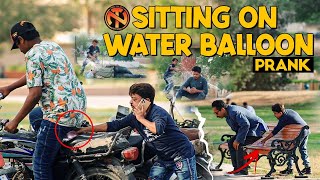 Sitting On Water Balloon Prank - Funny Reactions | New Talent