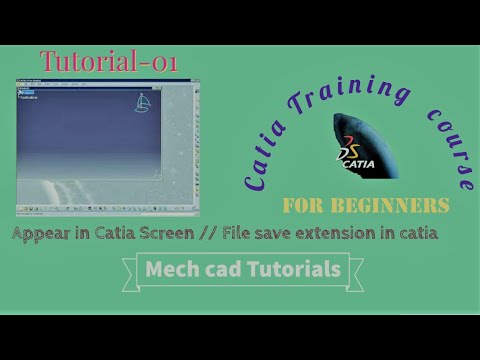 Appear in  Catia Screen // File save extension in catia