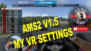 My Ultimate VR Settings For Automobilista 2 V1.5  Enhance Your Ams2 VR Experience!