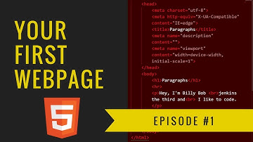 HTML Tutorial 2018 - Ep. 1 - Your First Webpage