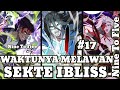 WAKTUNYA MELAWAN SEKTE IBLIS