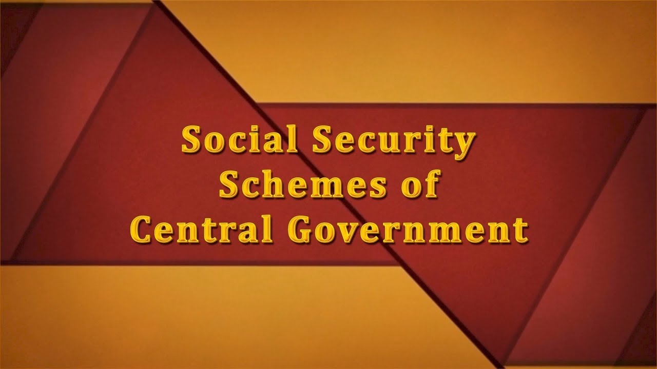 List Of Social Security Schemes In India Pdf