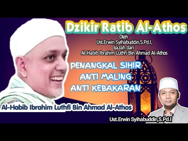 Ratib Al Athos...cukup dengarkan...dengan izin Allah segala penyakit,gangguan jin dan sihir lenyap class=