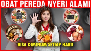 Obat PEREDA NYERI Alami yang AMAN di Minum Setiap Hari