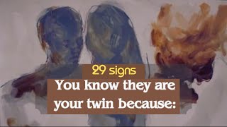 29 signs: You know they are your twin because...
