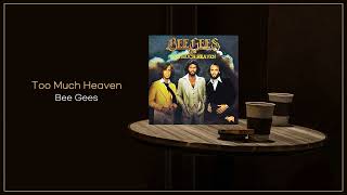 Download Lagu Bee Gees - Too Much Heaven / FLAC MP3 Download Lagu Bee Gees - Too Much Heaven / FLAC MP3