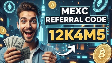 MEXC Referral Code 2025 How To Earn Rewards Using 12K4M5 | Crypto Horizon