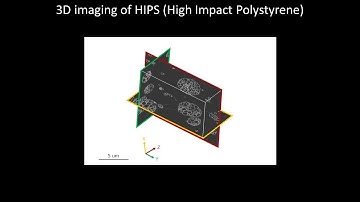 [Materials] 3D imaging of HIPS (High Impact Polystyrene)