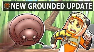 Do Not Attempt The New Grounded Update