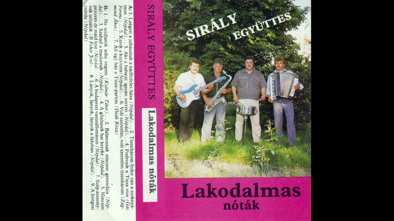 [CASS] Sirály Együttes - Lakodalmas Nóták