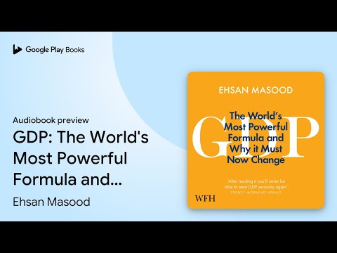 GDP: The World's Most Powerful Formula and Why… by Ehsan Masood · Audiobook preview