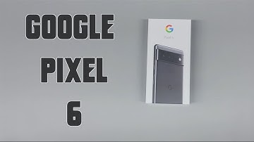 Pixel 6 Unboxing & First Look!