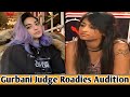 "Gurbani Judge" In Chandigarh Audition | Roadies 4🔥