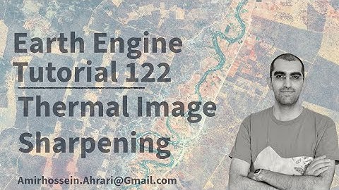 Google Earth Engine Tutorial-122: Thermal Sharpening (T-Sharp) using RF Model in Python API (Xee)