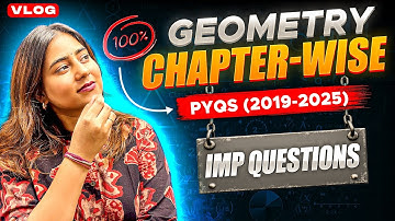 📘 Class 10th SSC Geometry | Chapter Wise PYQ (2019–2025) 📑 Maharashtra State Board | Vlog ✍️✨