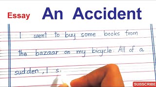 An Accident essay in English