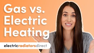 Gas Central Heating vs. Electric Heating – Which is right for you? | Electric Radiators Direct