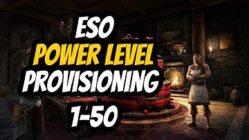 ESO Provisioning Guide from 1-50 quickly & easily.