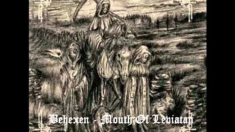 Behexen - Mouth Of Leviatan