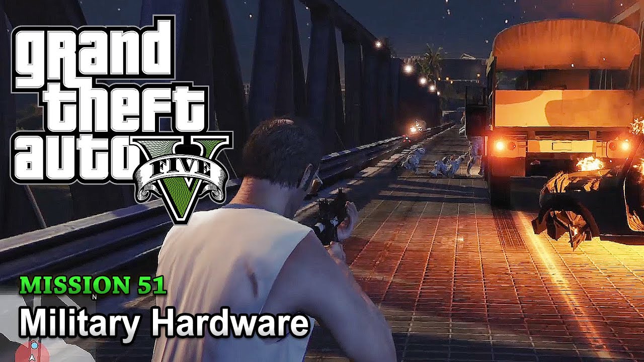 GTA 5 - Mission 51 - Military Hardware (No Commentary) - YouTube