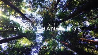 DJ Khaled - Every Chance I Get (Ft. Lil Baby \& Lil Durk) [852 Hz Harmony with Universe \& Self]