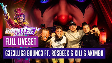 G3Z3LLIG3 BOUNC3 ft.  Rosbeek & Kili & Akimbo | Intents Festival 2025